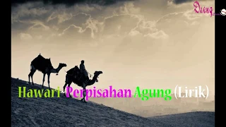 Download Hawari~Perpisahan Agung (Lirik) MP3