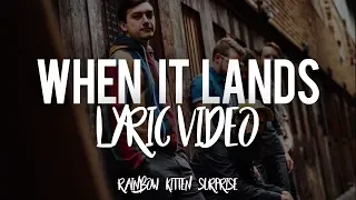 when it lands rainbow kitten surprise lyric video 