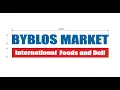 Byblos Market - International Foods Deli