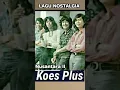 Download Lagu Nusantara 2 - Koes Plus