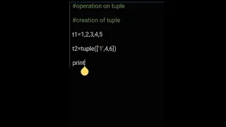 Operation on tuple Python creation of tuple