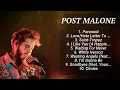 Download Lagu Post Malone ~ Greatest Hits Full Album Post Malone 🎵