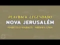 NOVA JERUSALÉM - PLAYBACK - MARCELO MARKES E MIDIAN LIMA