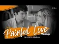 Download Lagu NON-STOP PAINFUL LOVE (Mashup) | DJ KE8AN | Latest Trending mashup