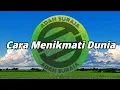 Download Lagu Adam Suraja - Cara Menikmati Dunia (raga,jiwa,cinta) [ lirik ] @AdamSuraja.official