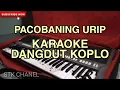 Download Lagu Pacobaning Urip - KARAOKE DANGDUT KOPLO