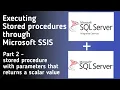 stored procedures in SSIS - part 2