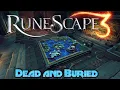 RS3 Quest Guide - Dead and Buried