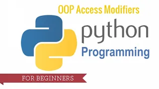 OOP Tutorial Access modifiers Python