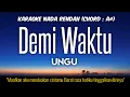 Download Lagu Ungu - Demi Waktu Karaoke Lower Key Nada Rendah HD HQ -2