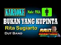 Download Lagu BUKAN YANG KU PINTA Rita Sugiarto KARAOKE Nada PRIA