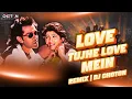 Lagu Love Tujhe Love Main Karta Hoon | Club Remix | Dj Choton | Teri Adaaon Pe Marta Hoon | Hindi Remix