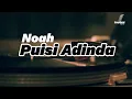 Download Lagu Noah - Puisi Adinda ( New Versi Band ) LIRIK