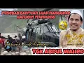 Lagu Bantuan luar nanggroe payah itamoeng, gawat tat ,aceh sangat menderita, dakwah tgk Abdul wahed