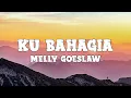 Melly Goeslaw - Ku Bahagias