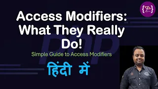 Access Modifiers in PHP Complete Beginner to Advanced Guide Object Oriented Programming