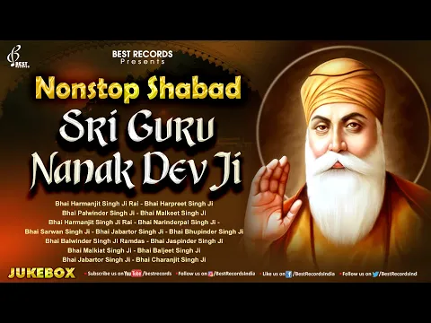 Download MP3 Sri Guru Nanak Dev Ji Shabad (Nonstop Shabad Jukebox) - New Shabad Gurbani Kirtan - Best Records