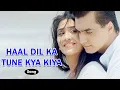 Download Lagu Haal Dil Ka Tune Kya Kiya O Piya 💕Full Song | Navin Tripathi | Sajan Ghar Jana 🏠| Hindi Love Song 💞