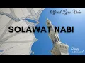 Download Lagu Official Lyric Video - Solawat Nabi | Selawat | Sholawat by Awang Shamsul
