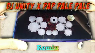 viral tiktok dj unity x pap pale pale remix cover real kendang android