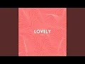 Download Lagu Lovely (Afro House)