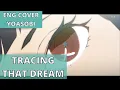 Download Lagu Tracing that Dream / あの夢をなぞって - YOASOBI (English Cover)【Denise】