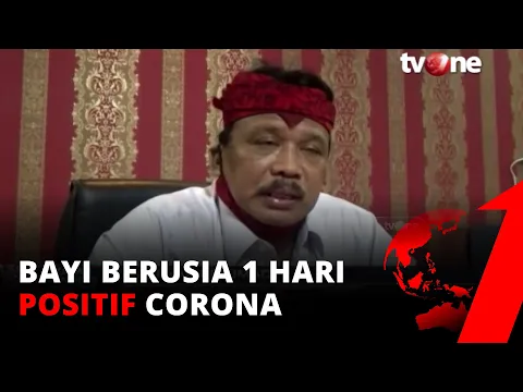 Baru Dilahirkan, Seorang Bayi Dinyatakan Positif Corona | tvOne