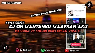 Download DJ Terlalu Old || DJ Oh Mantanku Maafkan Aku X Dalinda V2 Riko Beban ( Muslih Fvnky ) MP3