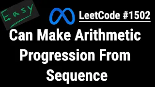 Can Make Arithmetic Progression From Sequence with Python JavaScript Java and C - LeetCode