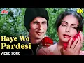 Download Lagu Haye Wo Pardesi 4K Song : Barsaat Ki Ek Raat | Lata Mangeshkar-R.D. Burman | Amitabh Bachchan-Rakhee