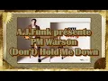 PM Warson ............. Don't Hold Me Down
