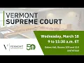 Vermont Supreme Court at Vermont Law and Graduate School 2026