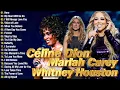 Download Lagu The Very Best Of Céline Dion, Whitney Houston \u0026 Mariah Carey - Divas Hits