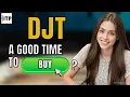 Is Trump Media \u0026 Technology Group Corp DJT Stock a Good Time to Buy Now?