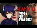 IMVU Pose Secrets For AMAZING Avatars