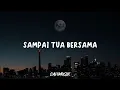 Download Lagu Rizky Febian - Sampai Tua Bersama (lirik)