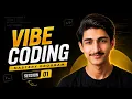 Vibe Coding Mastery Program - Session 01 Learn Vibe Coding From Scratch 100 Free