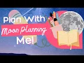 Moon Planning Plan with the Lunar Cycle Ideas for Moon Planning Why I do it Plan with Me