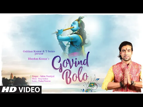 Download MP3 Jubin Nautiyal: Govind Bolo Song | Raaj Aashoo | Aditya D, Pankaj N | Bhushan Kumar | T-Series