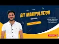 1 Bit Manipulation Introduction 1 s Complement 2 s Complement Bitwise Operators