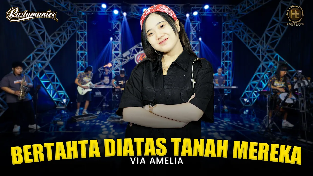 VIA AMELIA - BERTAHTA DIATAS TANAH MEREKA | Feat. RASTAMANIEZ ( Official Live Version ) VIA AMELIA - BERTAHTA DIATAS TANAH MEREKA | Feat. RASTAMANIEZ ( Official Live Version )
