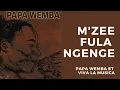 Download Lagu Papa Wemba \u0026 Viva La Musica - M'zee Fula Ngenge (1999) | Album Complet