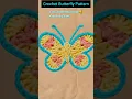 Download Lagu Crochet Butterfly🦋 #shorts #crochetbutterfly #farishtacraft