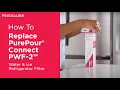 How To Replace PurePour Connect PWF-2 Water Ice Refrigerator Filter