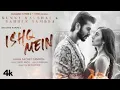 Lagu Ishq Mein Song | Meet Bros Ft. Sachet Tandon | Sahher B | Kumaar | B2GETHERPROSSunny K \u0026