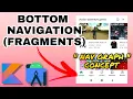 BottomNavigationView with Navigation Component Nav Graph - Android Studio Tutorial