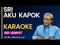 Download Lagu SRI  (AKU KAPOK) - DIDI KEMPOT  ||  KARAOKE