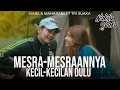 Download Lagu Mesra-mesraannya kecil-kecilan dulu  (Sal Priadi) - NABILA MAHARANI FT TRI SUAKA