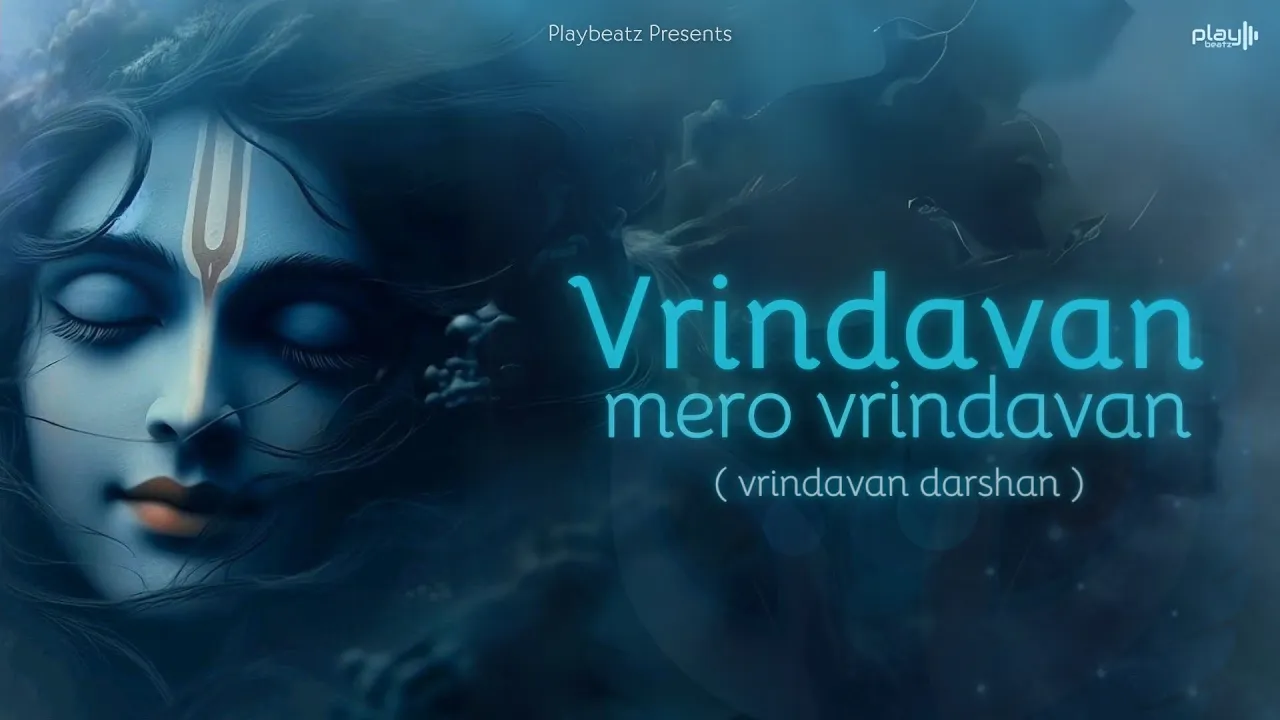 Vrindavan Mero Vrindavan Rasamrit - Lofi (Vrindavan Darshan) | Krishna Bhajan | Indresh Upadhyay ji Vrindavan Mero Vrindavan Rasamrit - Lofi (Vrindavan Darshan) | Krishna Bhajan | Indresh Upadhyay ji