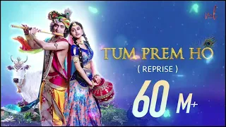 Download Tum Prem Ho - Reprise | Lyrical Video | Radha Krishn | MOhit Lalwani | Surya Raj Kamal MP3